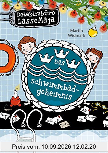 Das Schwimmbadgeheimnis: Detektivbüro LasseMaja Bd.21