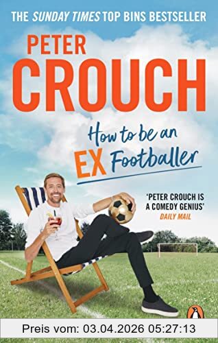 Peter Crouch How To Be An Ex-Footballer