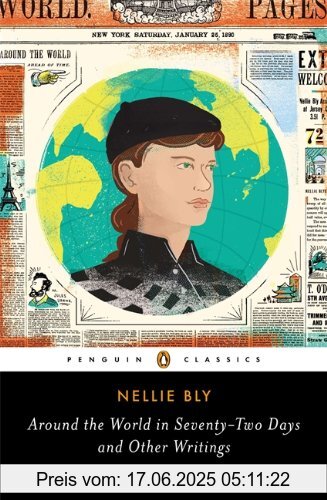 Binding : Taschenbuch, Edition : Reprint, Label : Penguin Classics, Publisher : Penguin Classics, medium : Taschenbuch, numberOfPages : 368, publicationDate : 2014-11-27, releaseDate : 2014-04-29, authors : Nellie Bly, languages : english, ISBN : 0143107402