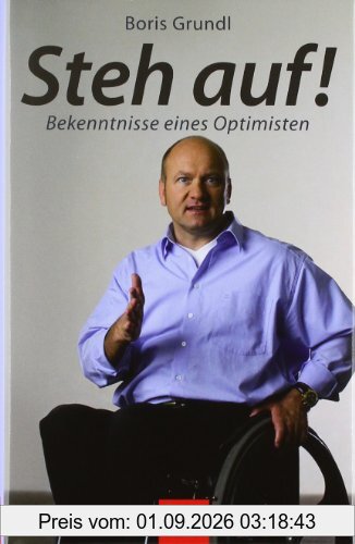 Steh auf!: Bekenntnisse eines Optimisten