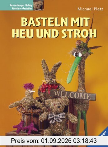 Basteln mit Heu und Stroh