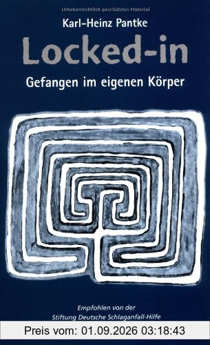 Locked-in: Gefangen im eigenen Körper