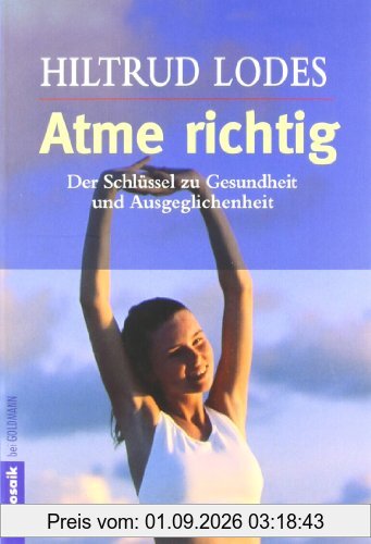 Atme richtig: Der Schlüssel zu Gesundheit und Ausgeglichenheit