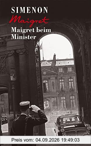 Maigret beim Minister (Georges Simenon: Maigret)