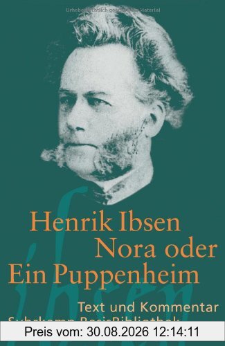 Nora oder Ein Puppenheim: Schauspiel in drei Akten (Suhrkamp BasisBibliothek)