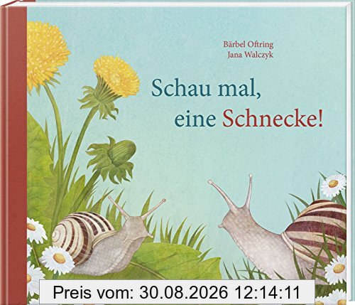 Schau mal, eine Schnecke!