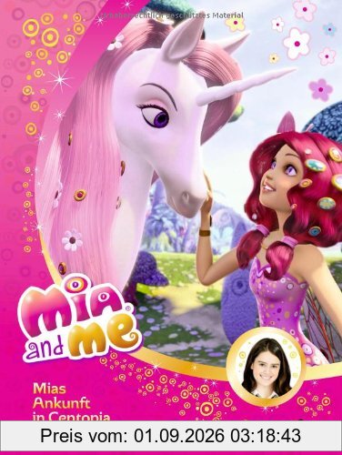 Mia and me - Mias Ankunft in Centopia: und zwei weitere Episoden