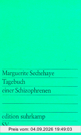Tagebuch einer Schizophrenen