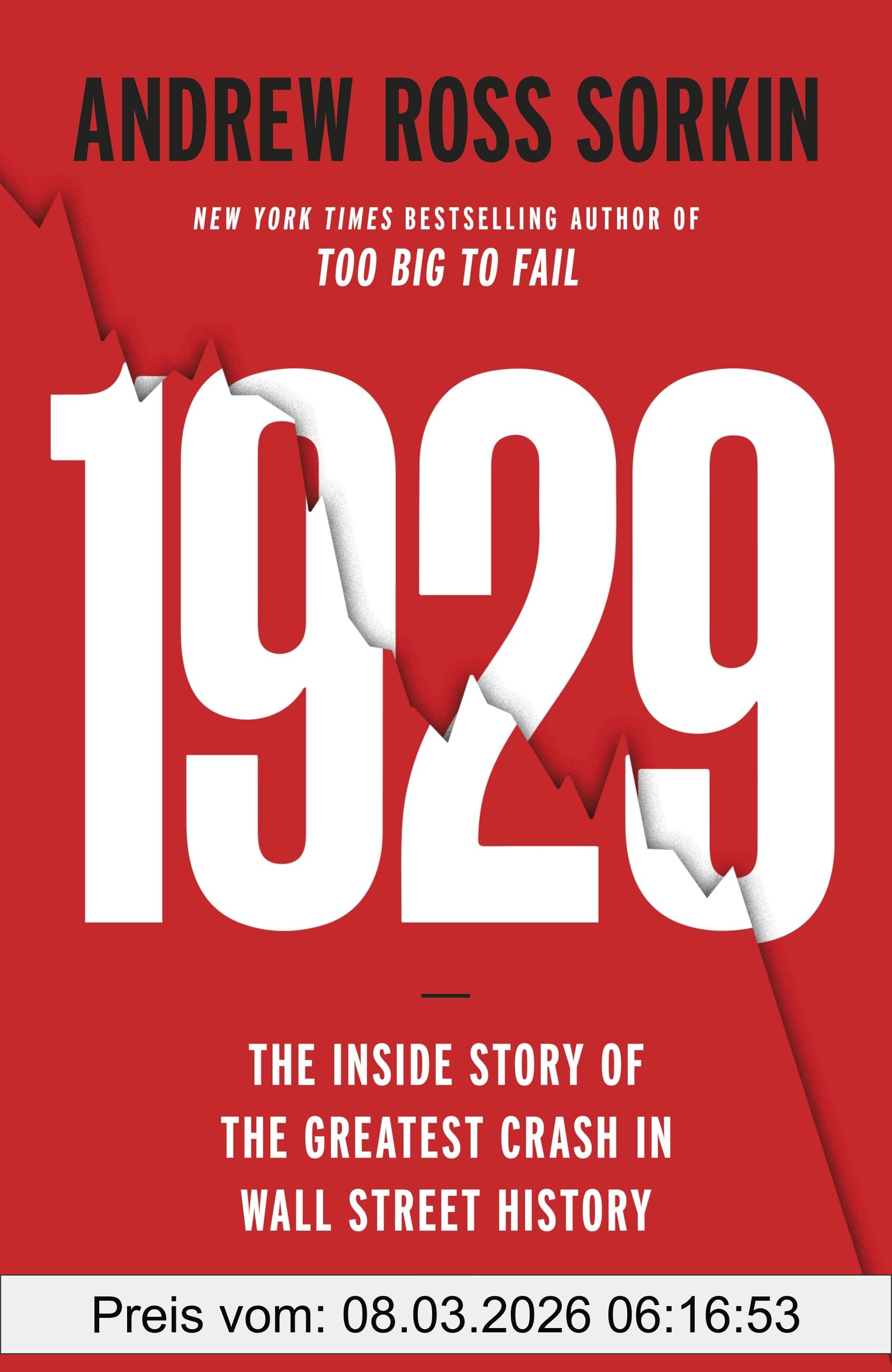 Sorkin, Andrew Ross 1929, The Inside Story Of The Greatest Crash In Wall Street History