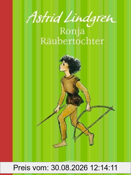 Ronja Räubertochter: Jubiläums-Edition zum 100. Geburtstag von Astrid Lindgren