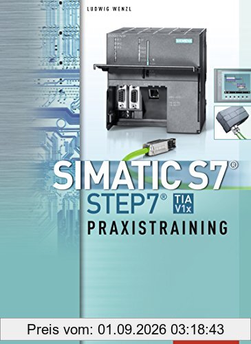 SIMATIC S7 - STEP 7: Praxistraining: Schülerband