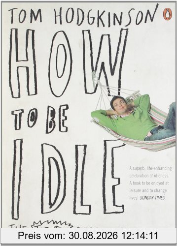 How To Be Idle
