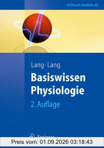 Basiswissen Physiologie (Springer-Lehrbuch)