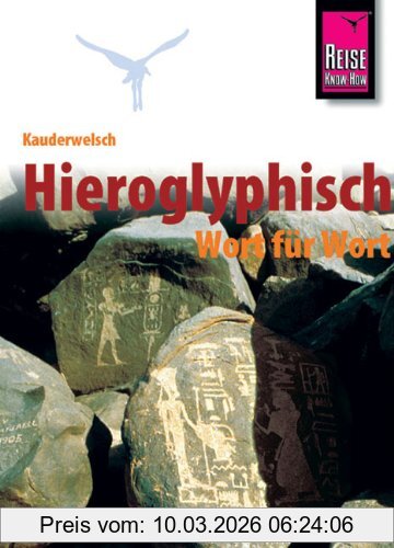 Carsten Peust Kauderwelsch, Hieroglyphisch Wort Für Wort