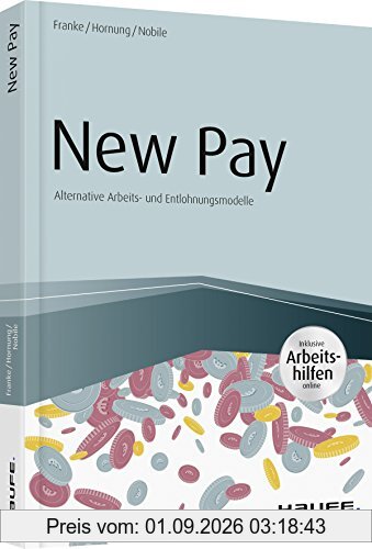 New Pay - inkl. Arbeitshilfen online (Haufe Fachbuch)