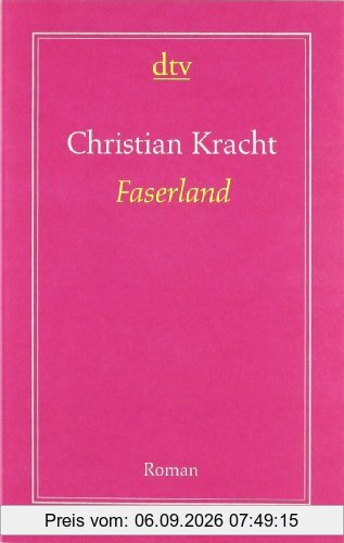 Faserland: Roman