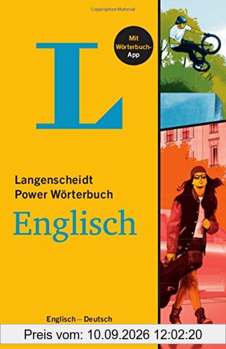 Langenscheidt Power Wörterbuch Englisch - Buch mit Wörterbuch-App: Englisch-Deutsch/Deutsch-Englisch (Langenscheidt Power Wörterbücher)