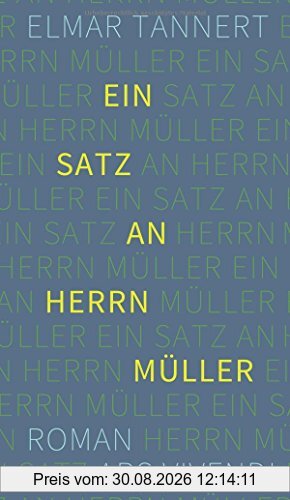 Ein Satz an Herrn Müller