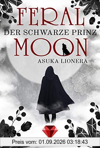 Feral Moon 2: Der schwarze Prinz