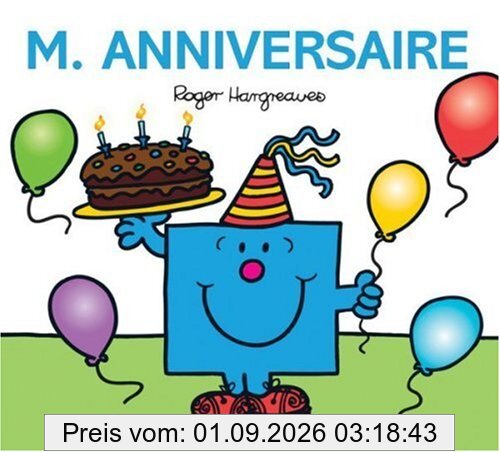 M. Anniversaire