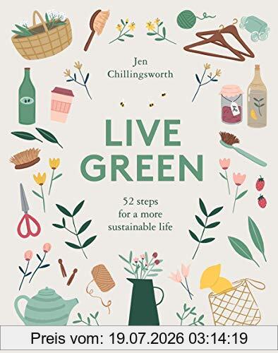 Jen Chillingsworth Live Green, 52 Steps For A More Sustainable Life