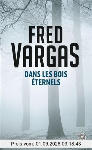 Dans les bois éternels