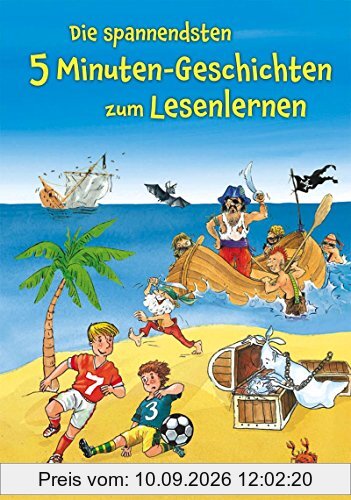 Die spannendsten 5 Minuten-Geschichten zum Lesenlernen