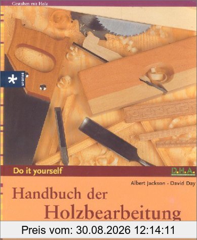 Handbuch der Holzbearbeitung
