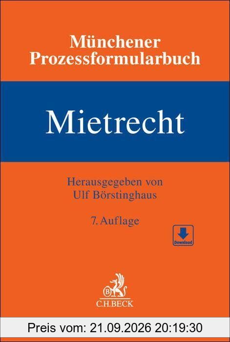 Münchener Prozessformularbuch Mietrecht