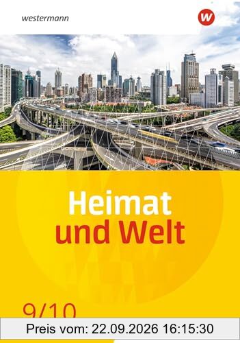 Heimat und Welt - Ausgabe 2022 für Nordrhein-Westfalen: Schulbuch 9 / 10