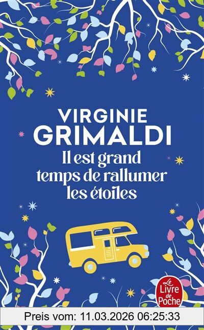 Virginie Grimaldi Il Est Grand Temps De Rallumer Les étoiles