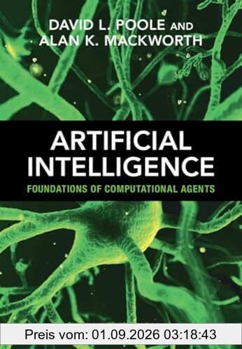 Artificial Intelligence: Foundations of Computational Agents