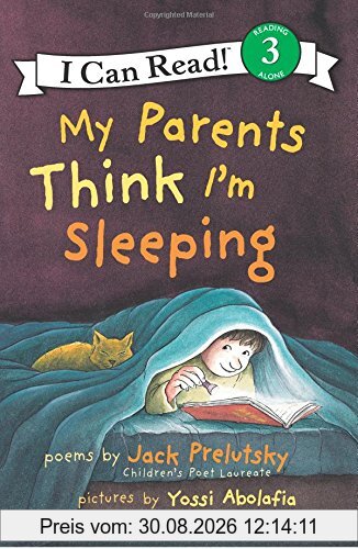 My Parents Think I'm Sleeping (I Can Read Book 3)