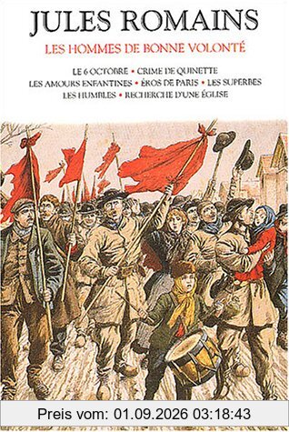 Les hommes de bonne volonté. Vol. 1
