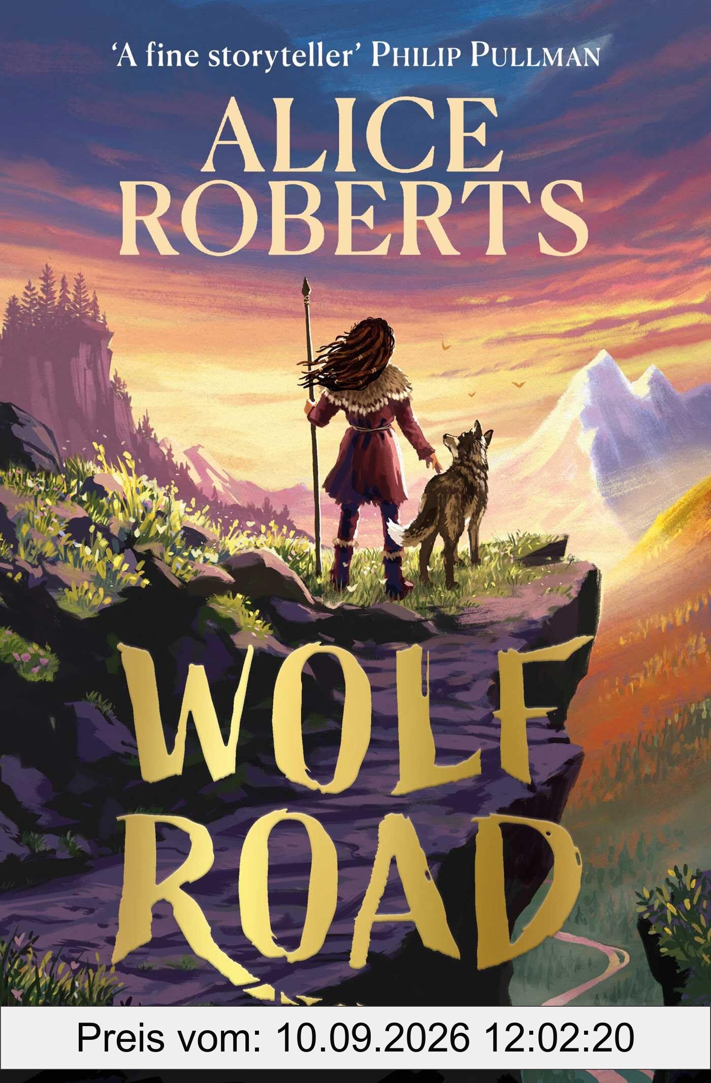 Wolf Road: The bestselling animal adventure from TV's Alice Roberts