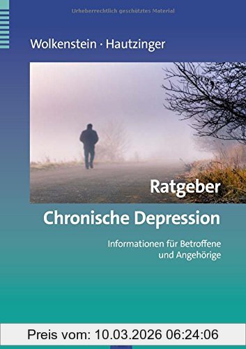 Larissa Wolkenstein Ratgeber Chronische Depression, Informationen Für Betroffene Und Angehörige