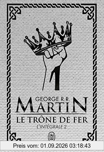Le trône de fer : l'intégrale. Vol. 2