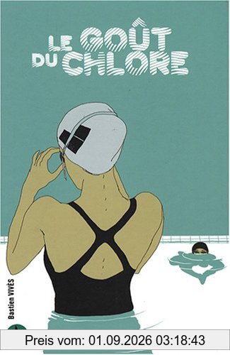 Le goût du chlore