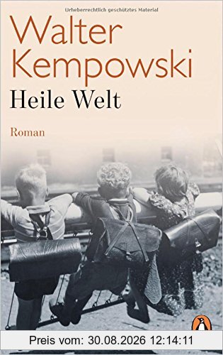 Heile Welt: Roman