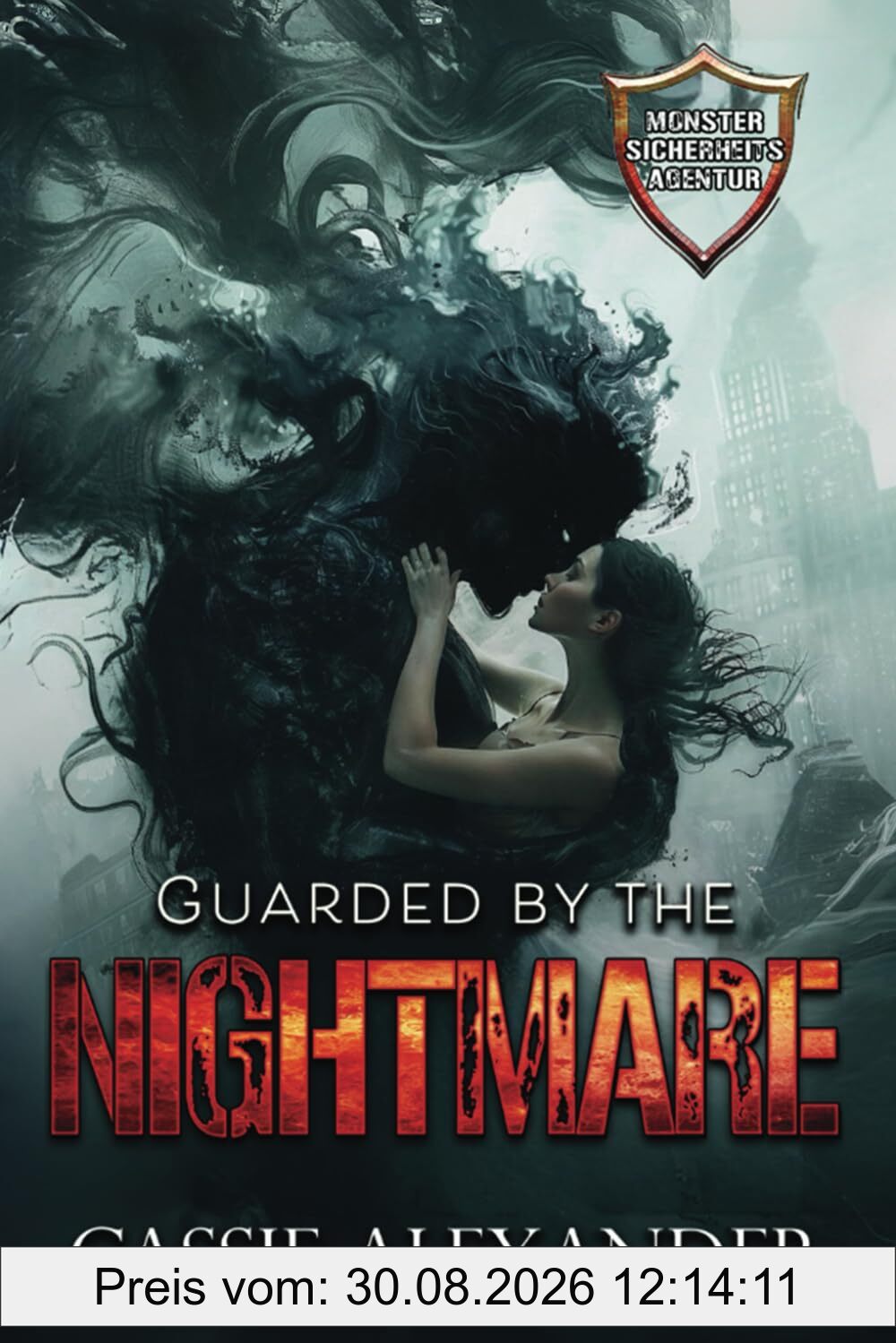Guarded by the Nightmare -- Vom Albtraum bewacht: Monster-Sicherheitsagentur