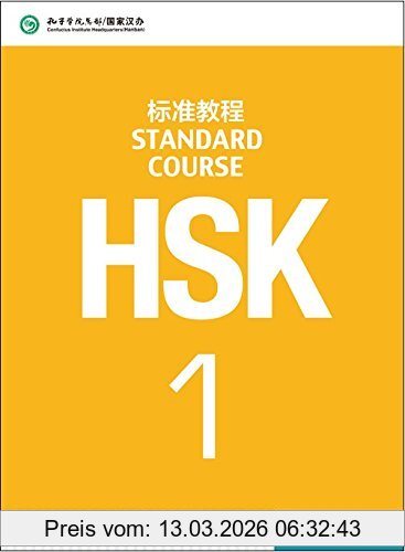 Confucius Institute Headquarters (Hanban) Hsk Standard Course 1 Textbook [+MP3-Cd]