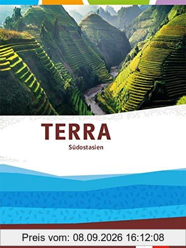 TERRA Südostasien. Ausgabe Oberstufe: Themenband Klasse 11-13 (G9)