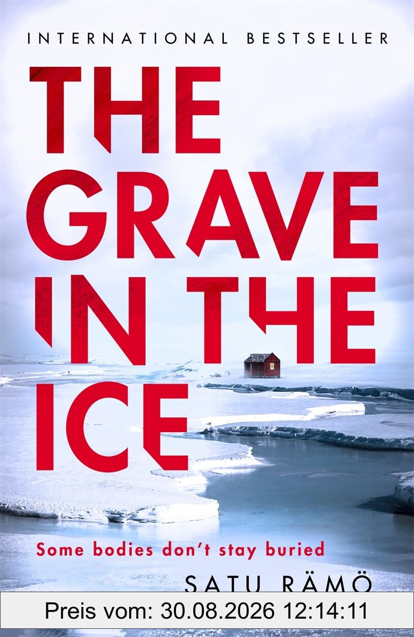 The Grave in the Ice: The international bestselling, award-winning thriller (Hildur)
