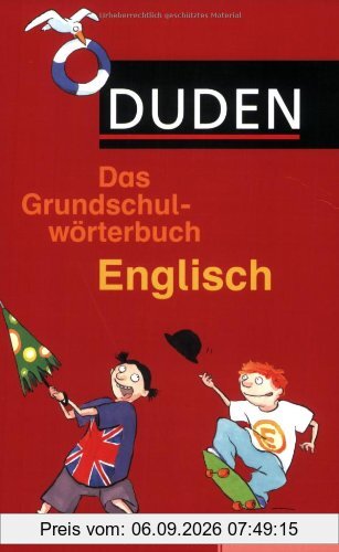 Duden. Das Grundschulwörterbuch Englisch: von A bis Z