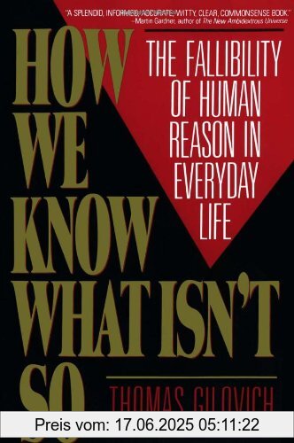 Binding : Taschenbuch, Edition : Reprint, Label : Free Press, Publisher : Free Press, NumberOfItems : 1, medium : Taschenbuch, numberOfPages : 224, publicationDate : 1993-03-05, authors : Thomas Gilovich, languages : english, ISBN : 0029117062