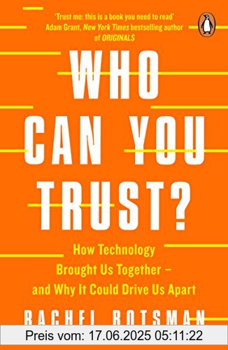Binding : Taschenbuch, Label : Portfolio Penguin, Publisher : Portfolio Penguin, medium : Taschenbuch, numberOfPages : 352, publicationDate : 2018-10-04, authors : Rachel Botsman, ISBN : 0241296188