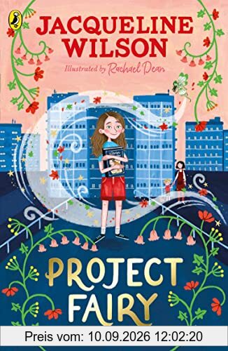 Project Fairy: Discover a brand new magical adventure from Jacqueline Wilson