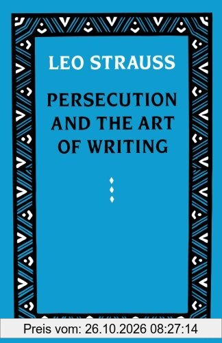 Persecution and the Art of Writing