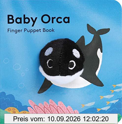 Baby Orca: Finger Puppet Book (Little Finger Puppet Board Books)