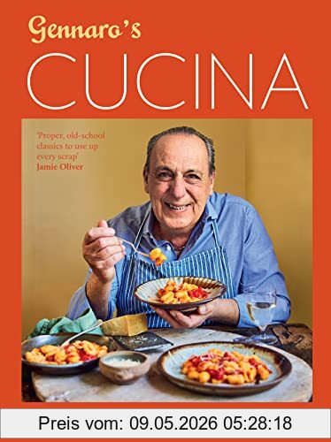 Gennaro Contaldo Gennaro's Cucina, A Cookbook Of Classic Italian Recipes That Help To Budget During A Cost-of-living Crisis
